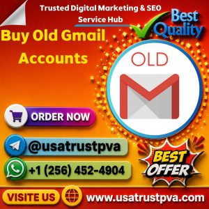 Buy Old Gmail Accounts