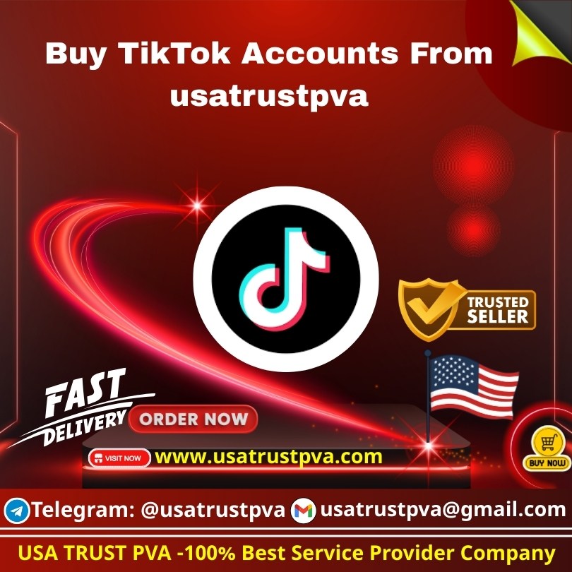 Buy TikTok Accounts - usatrustpva.com