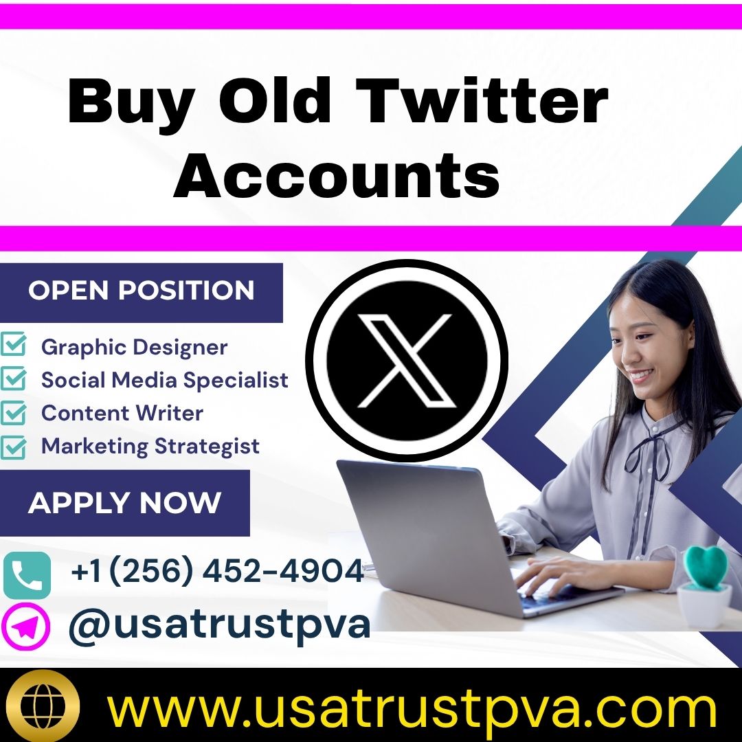 Buy Old Twitter Accounts